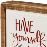 "Have Yourself A Merry Christmas" Box Sign #100-C178