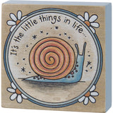 "It's the Little Things in Life" Block Sign #100-1531