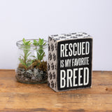 Box Sign "Favorite Breed" #100-1506