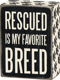 Box Sign "Favorite Breed" #100-1506