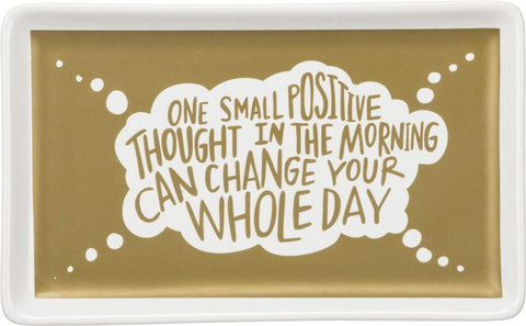 Trinket Jewelry Tray "One Small Positive Thought" #100-946