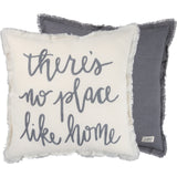 Pillow "There s No Place Like Home" #100-B141