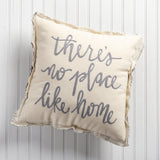 Pillow "There s No Place Like Home" #100-B141