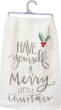 "Have Yourself A Merry Christmas" Holly Kitchen Towel #100-C524