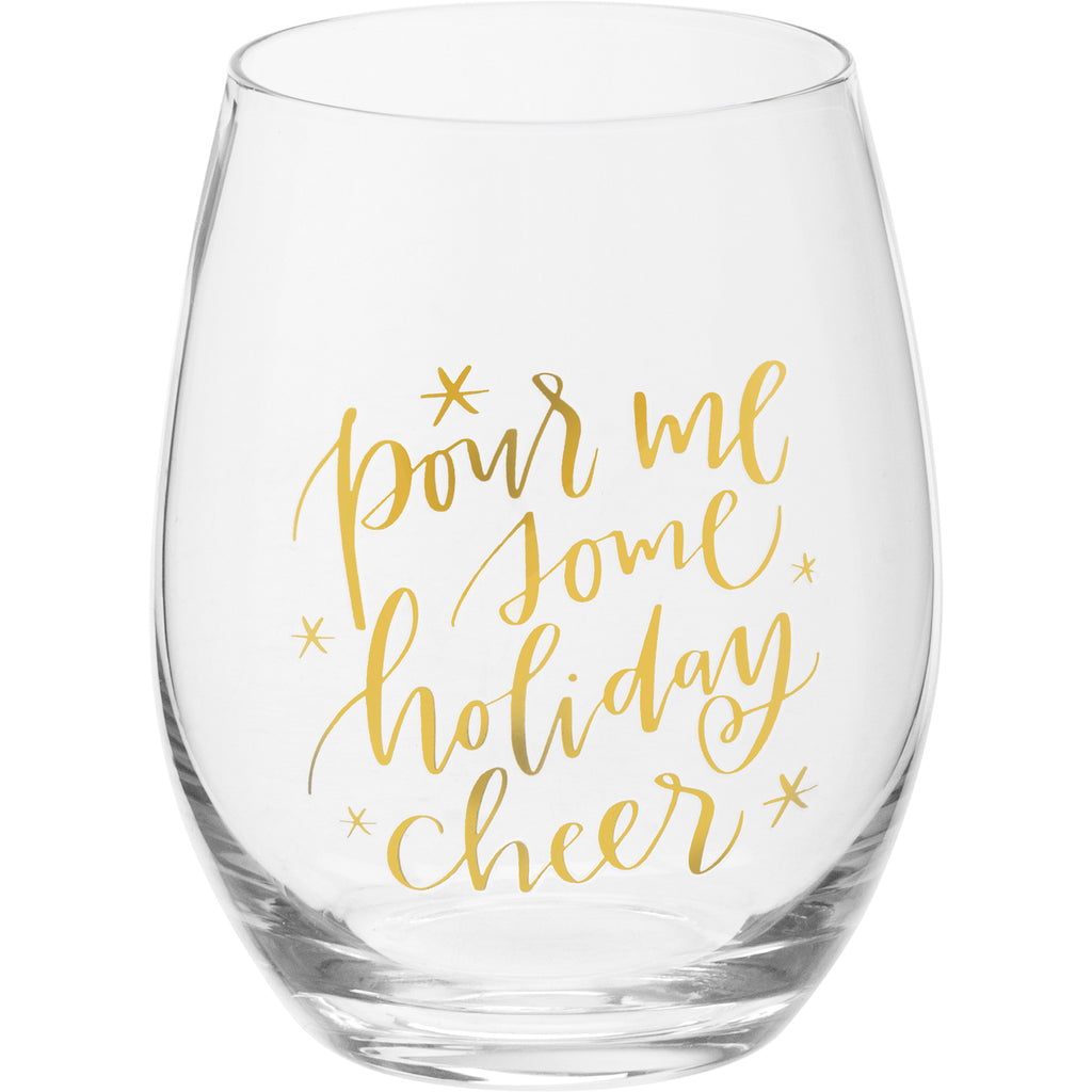 "Pour Me Some Holiday Cheer" Wine Glass for Christmas Gift #100-C221
