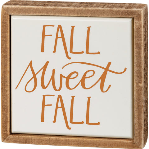 "Fall Sweet Fall" Box Sign #100-H176