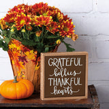 "Grateful Bellies Thankful Hearts" Thanksgiving Decoration Box Sign #100-H158
