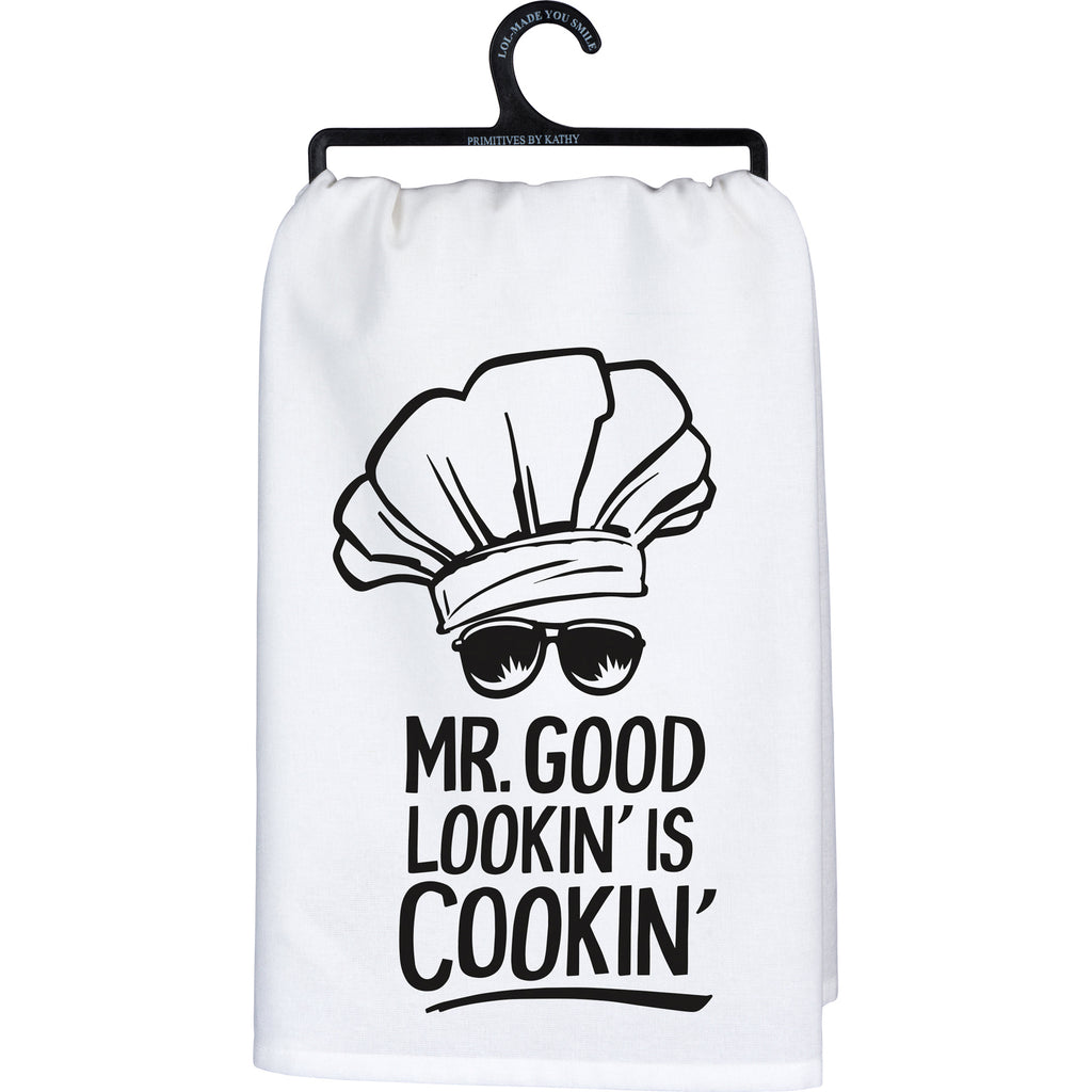 "Mr Good Lookin' Is Cookin'" Kitchen Towel #100-S266