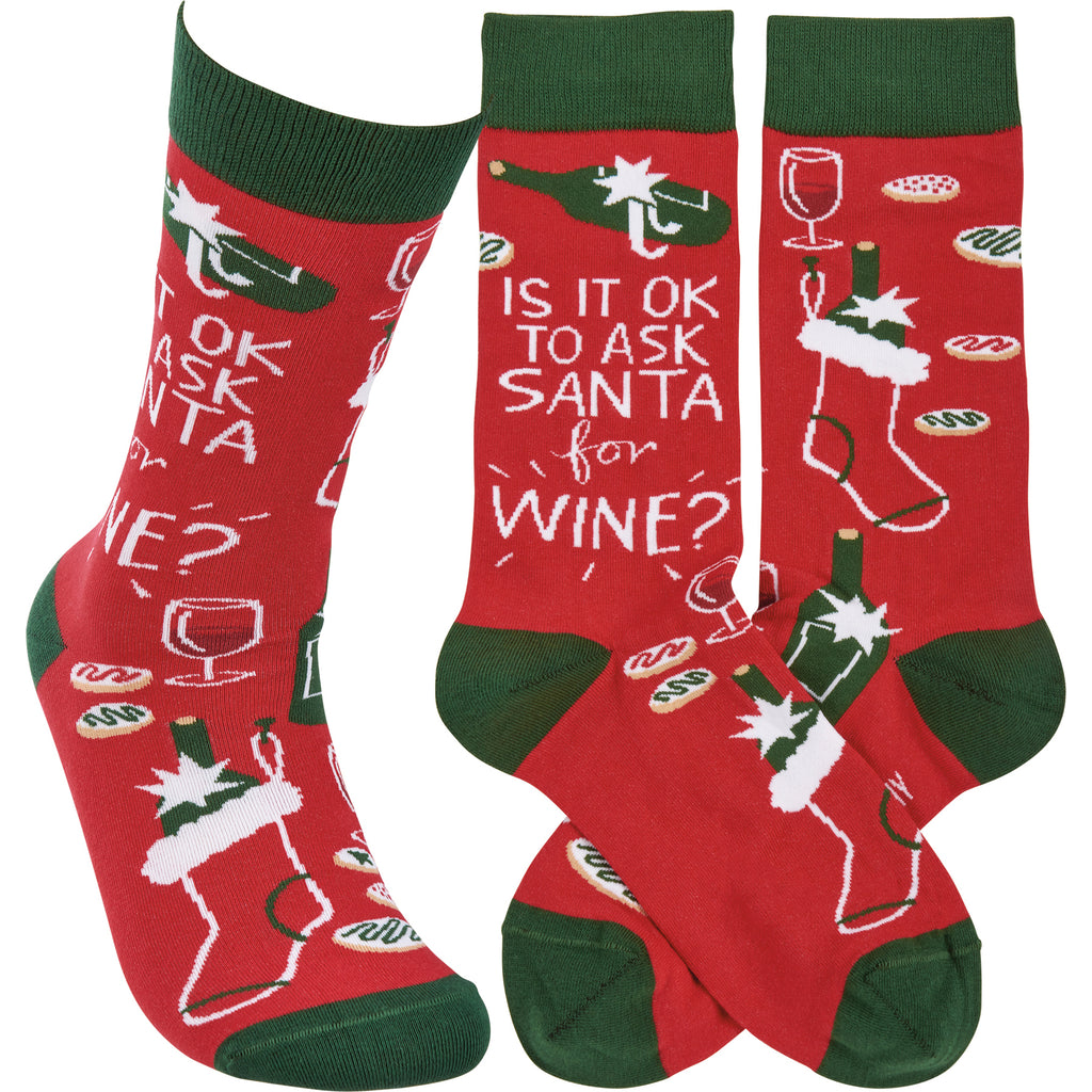 "Is It Okay To Ask Santa For Wine?" Chirstmas Socks #100-S454