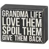 Box Sign- Grandma Life #1750