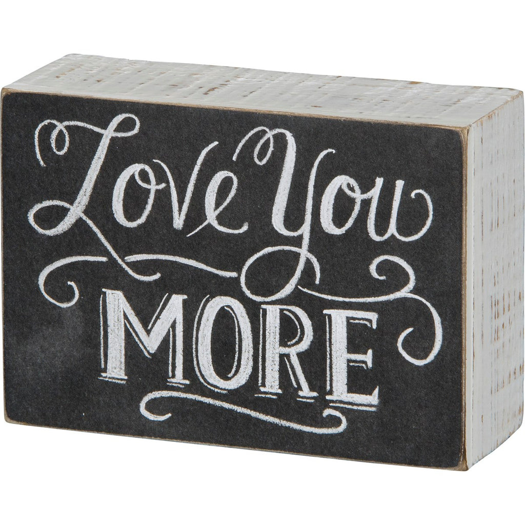 CHALK SIGN - LOVE YOU MORE #1606