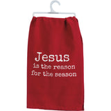 "Jesus Is The Reason For The Season" Christmas Kitchen Towel #100-S514