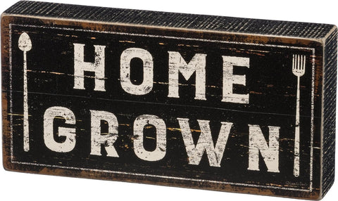 "Home Grown" Vintage Style Box Sign for Kitchen or Garden Decoration #100-943