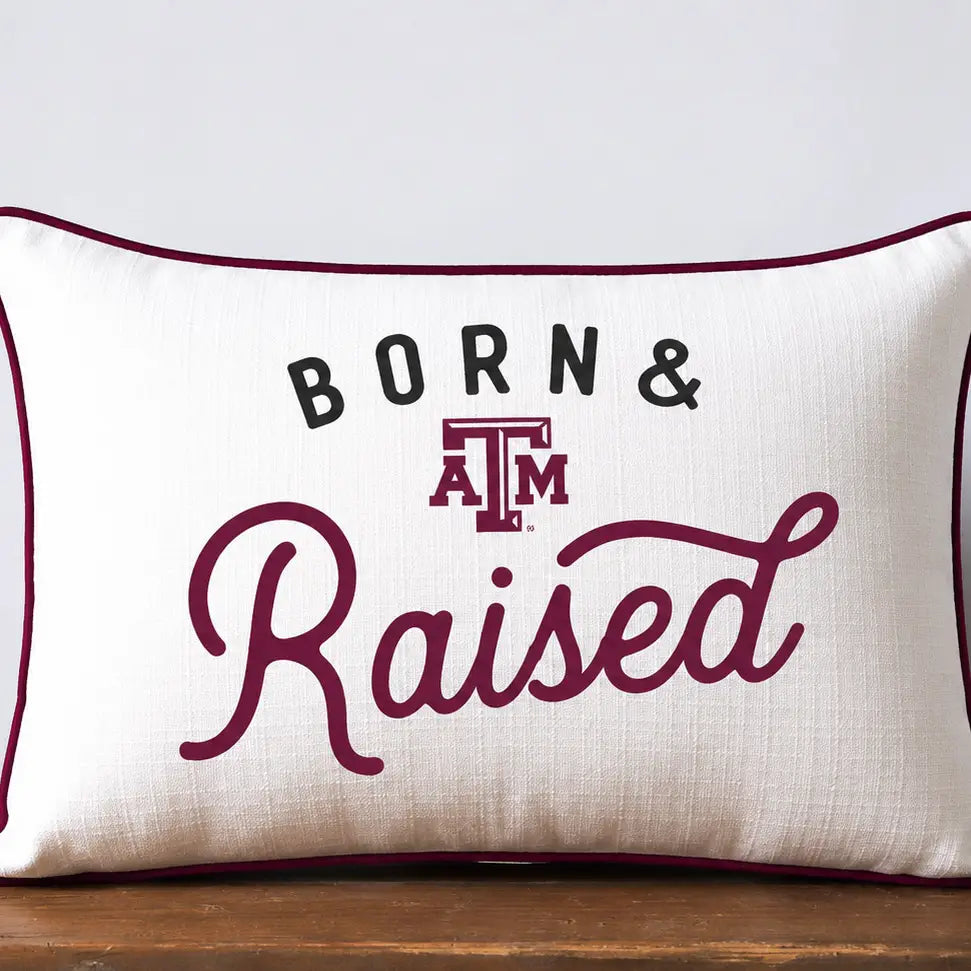 Texas A&M Aggies Born & Raised Pillow