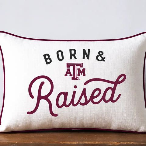 Texas A&M Aggies Born & Raised Pillow
