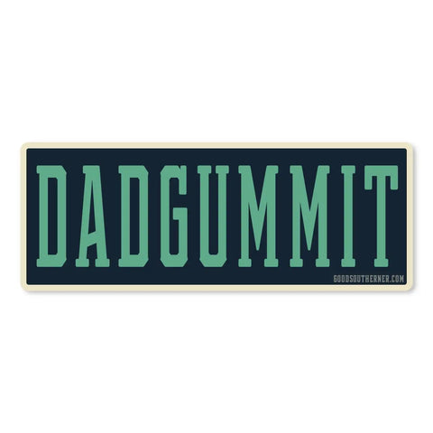Good Southerner Sticker Dadgummit