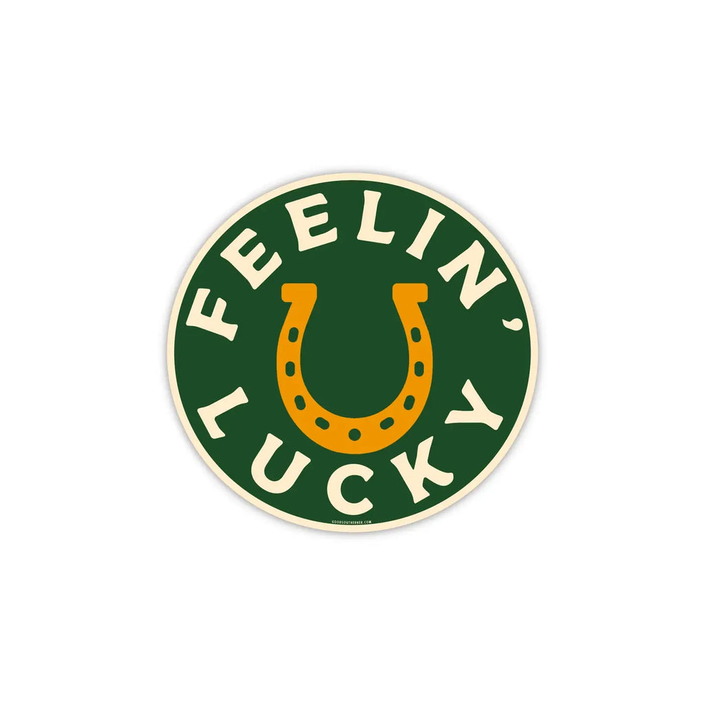 Good Southerner Sticker Feelin' Lucky