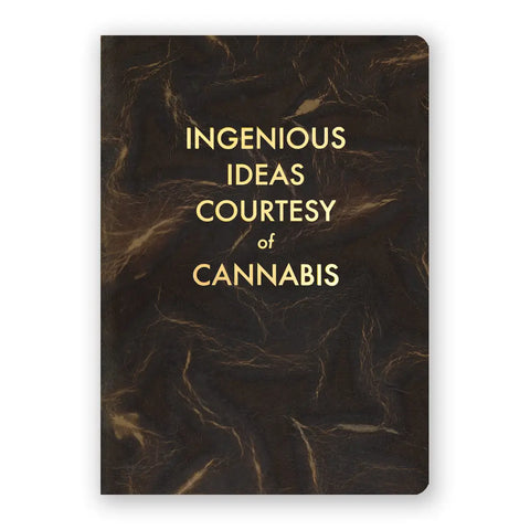 Journal: Ingenious Ideas Courtesy of Cannabis