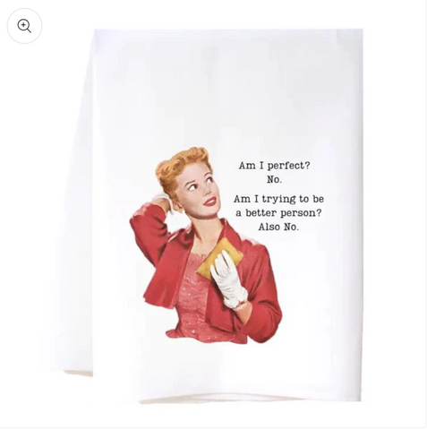 "Am I Perfect? No" Sassy Housewife Kitchen Towel