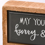 Box Sign Christmas Decoration "May Your Days Be Furry & Bright" #100-C131