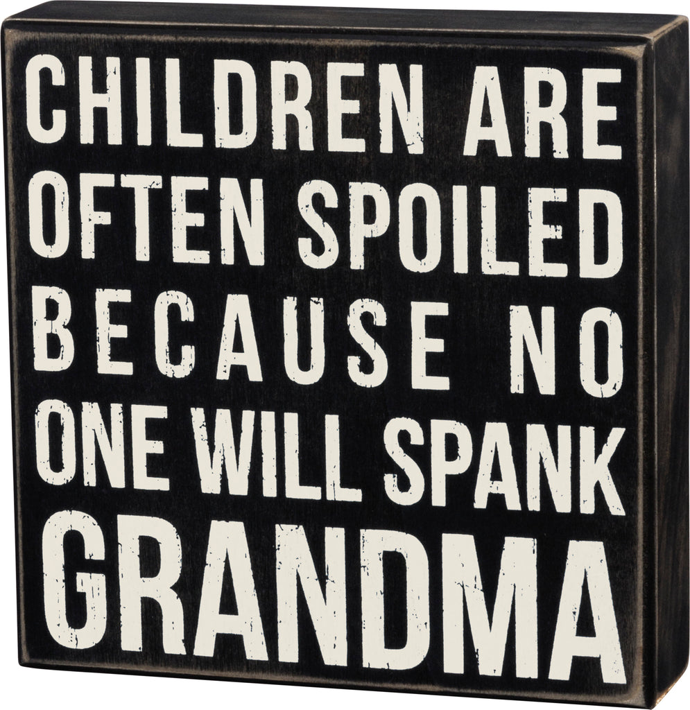 Box Sign "Spank Grandma" #100-1517