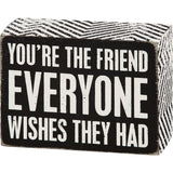 Box Sign "Everyone Wishes" #100-1523
