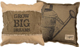 Accent Pillow "Grow Big Dreams" #100-B101