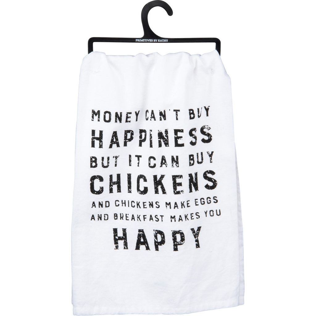 Kitchen Towel "Happiness But It Can Buy Chickens" #100-S247