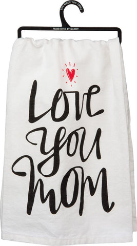 Tea Towel "Love You Mom"