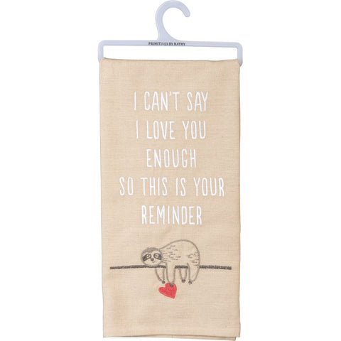 Tea Towel "This is Your Reminder” Sloth #100-S224