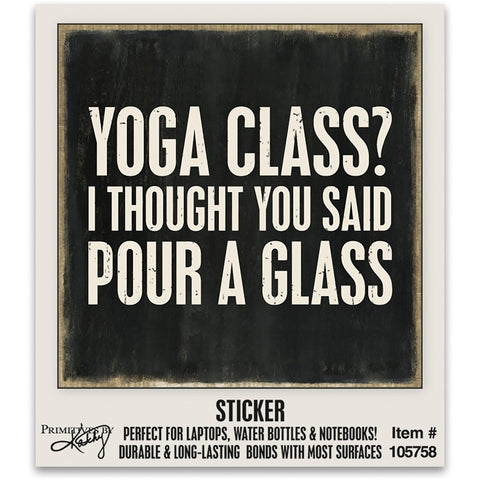 Sticker “I Thought You Said” for Yoga Students #1269