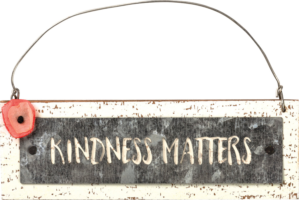 Hanging Sign Kindness Matters #100-1366