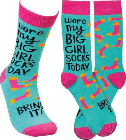 Socks "Wore my Big Girl Socks Today" #100-S132