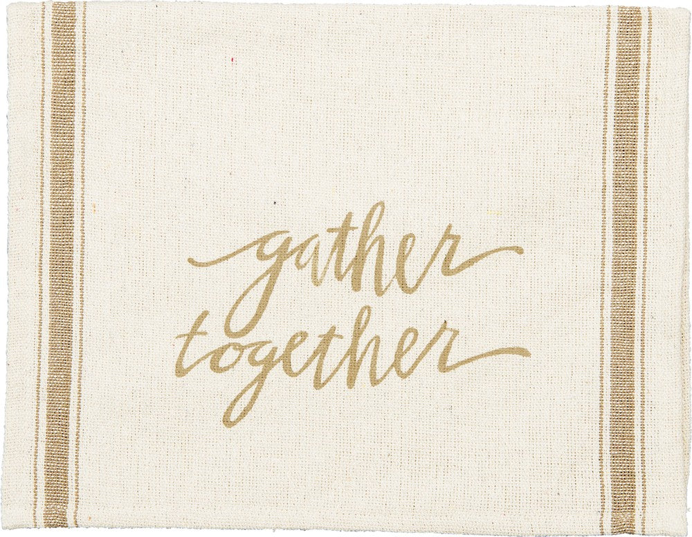 Tea Towel "Gather Together" #100-S186
