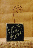 Photo Holder Love You More #852