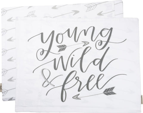 Pillow Case "Young Wild and Free" Gift for Daughter Best Friend #100-B124