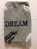 Tea Towel Dish Cloth "Dream"