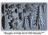 IOD Decor Mould Boughs of Holly by Iron Orchid Designs